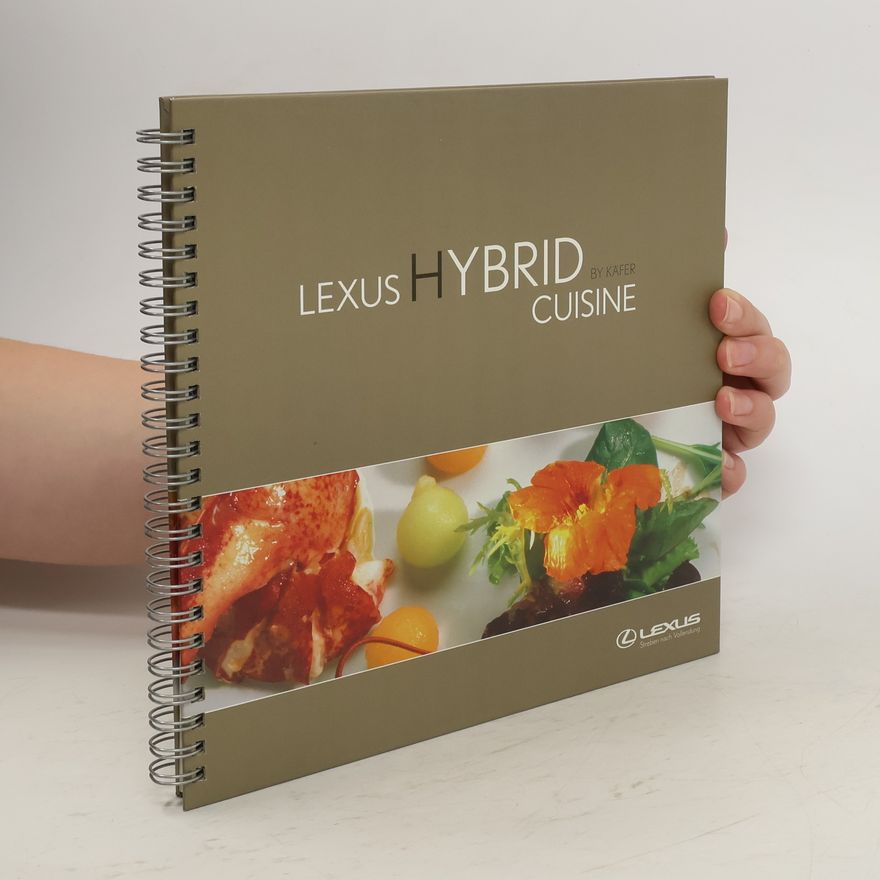 Autorenkollektiv Lexus Hybrid Cuisine