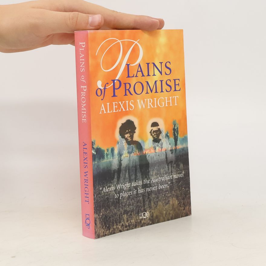 Alexis Wright Plains of Promise