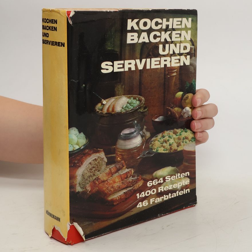 Erna Zietzschmann Kochen, Backen und Servieren