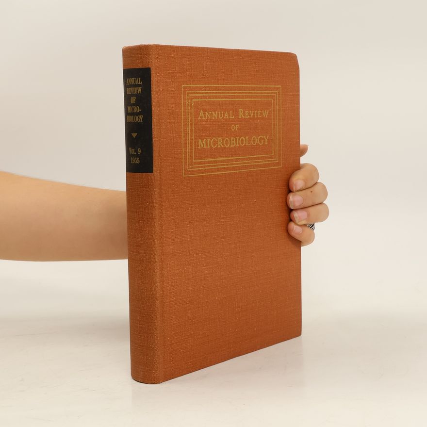 Kolektiv autorů Annual Review of Microbiology 9/1955