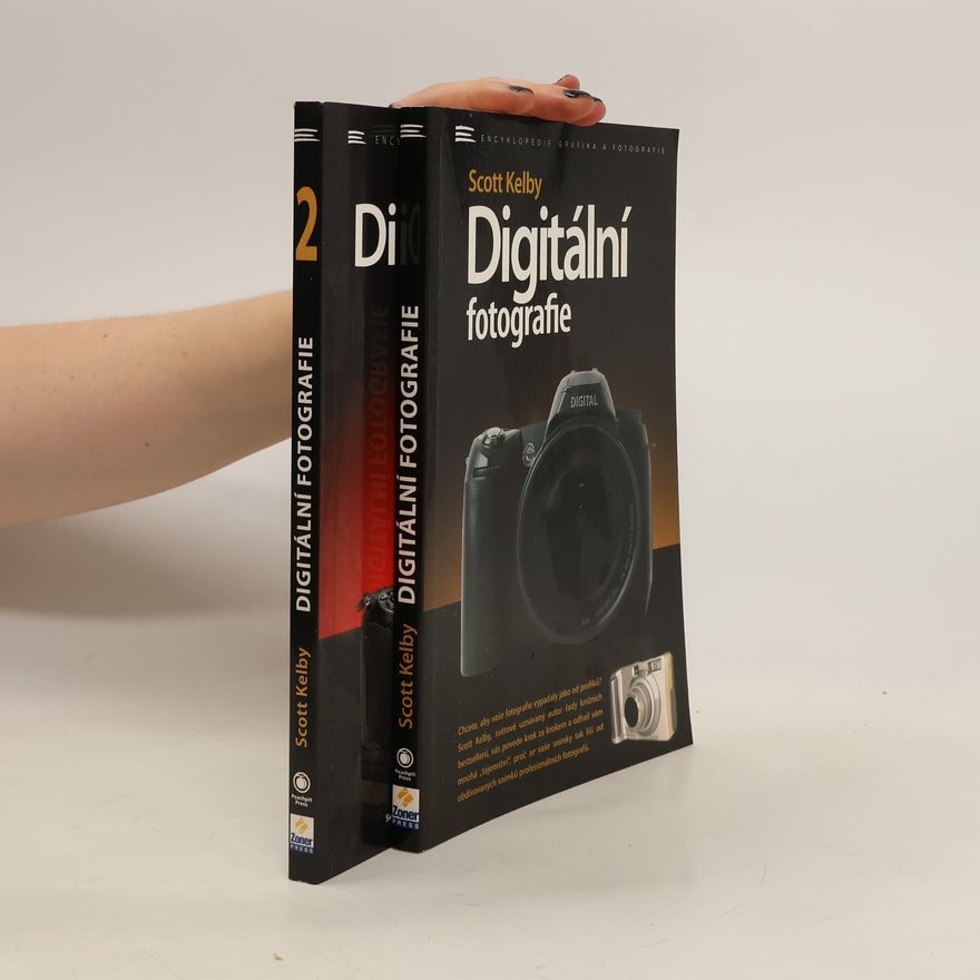 Scott Kelby Digitální fotografie 1-2