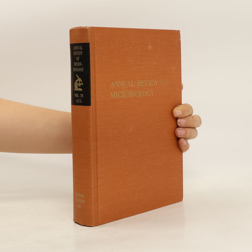 Kolektiv autorů Annual Review of Microbiology 29/1975