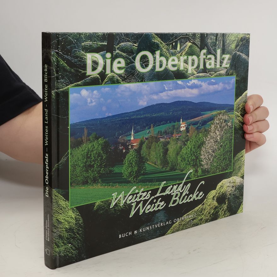 Günter Moser Die Oberpfalz