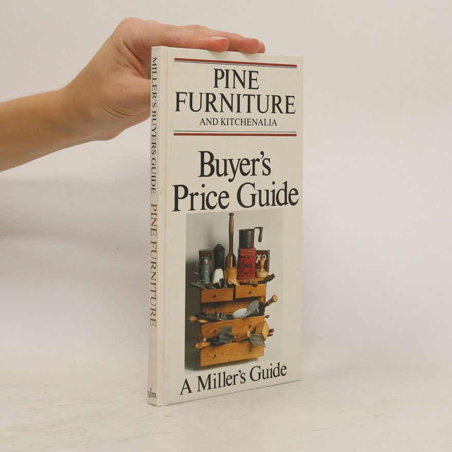 Pamela J. Stewart Pine Furniture. Buyer's Price Guide