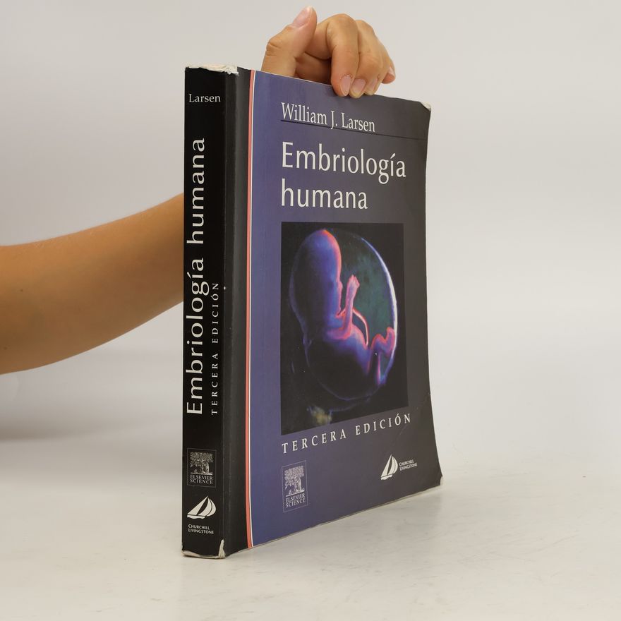 William James Larsen Embriología Humana
