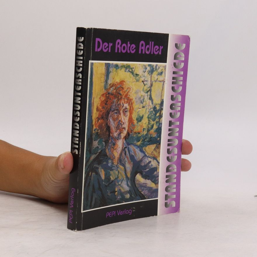 Autorenkollektiv Standesunterschiede. Der Rote Adler