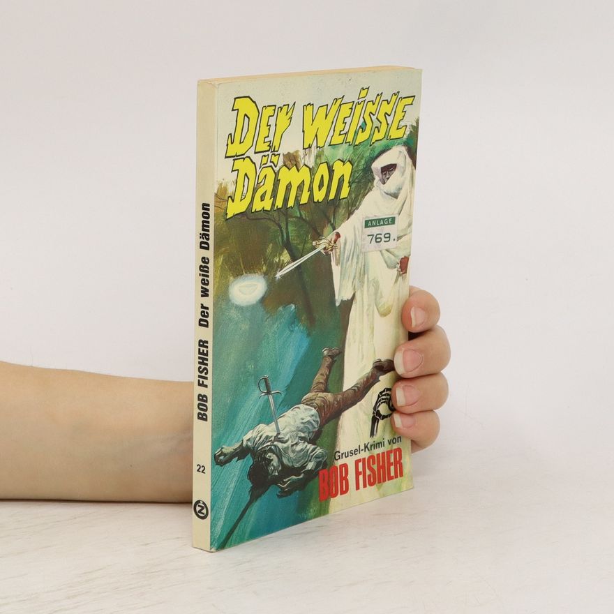 Bob Fisher Der weisse Dämon
