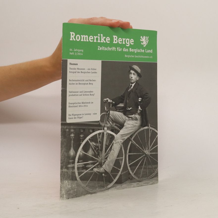 Autorenkollektiv Romerike Berge. Zeitschrift für das Bergische Land 3/2014