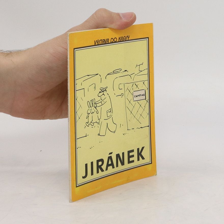 Miroslav Němeček Výstava do kapsy: Jiránek