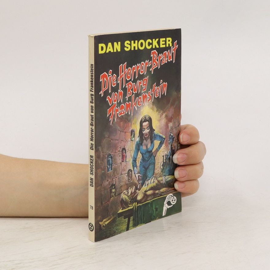 Dan Shocker Die Horror-Brauf von Burg Frankenstein