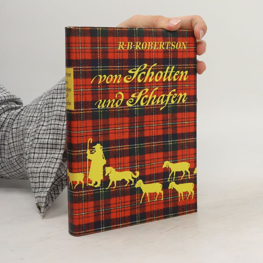 Robert Blackwood Robertson Von Schotten und Schafen