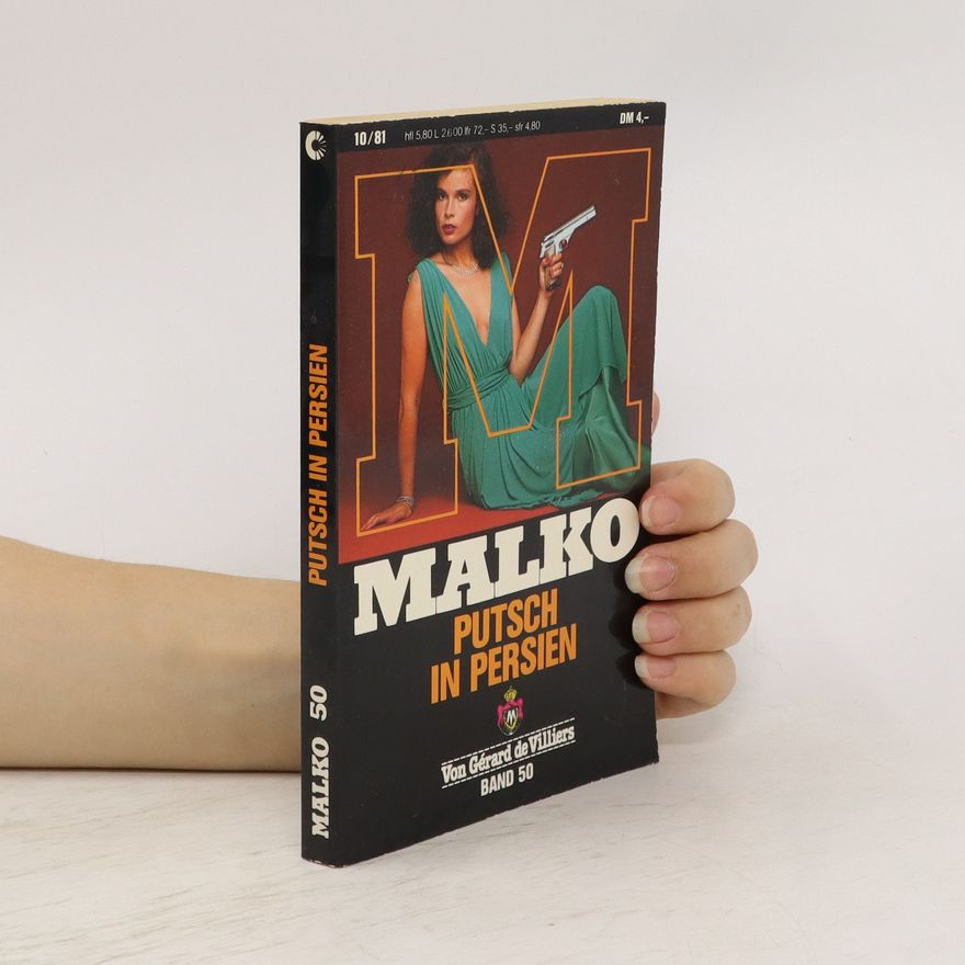 Von Gérard de Villiers Malko 50. Putsch in Persien