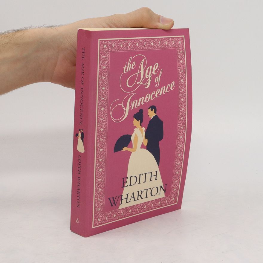Edith Wharton The Age of Innocence