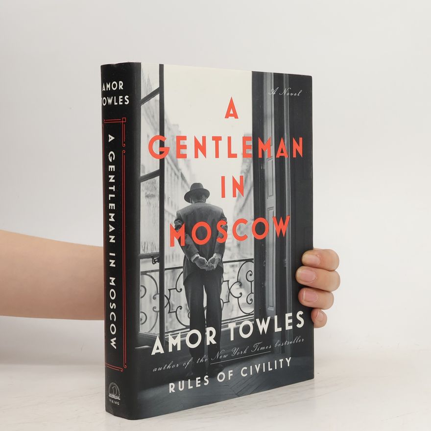 Amor Towles A Gentleman in Moscow