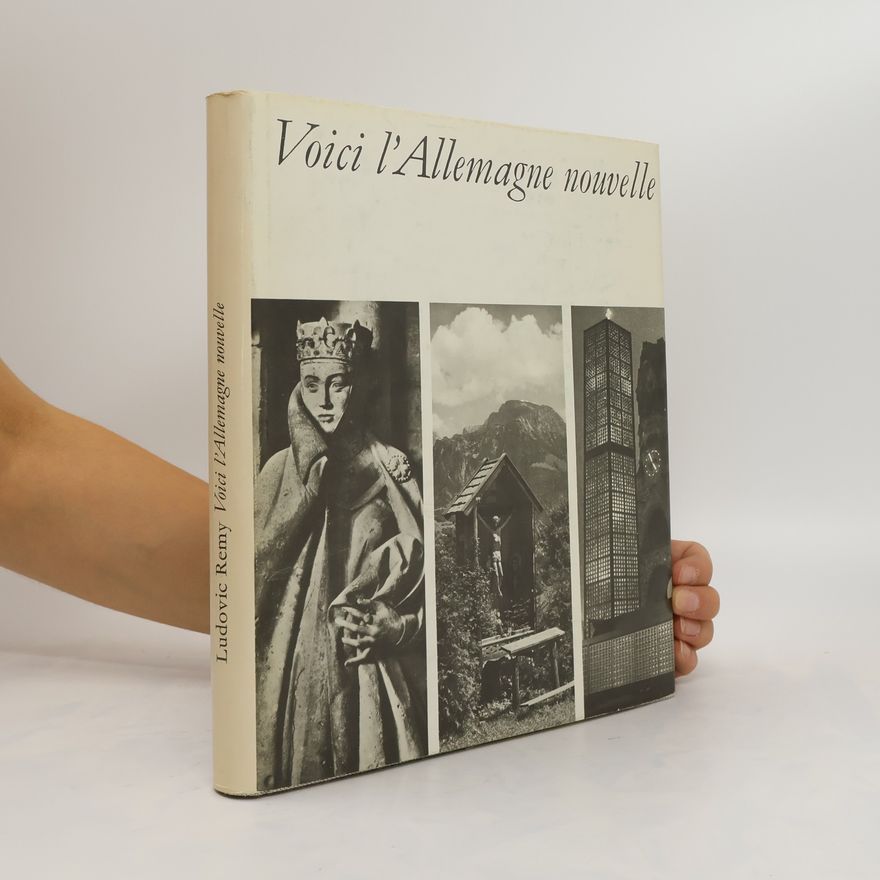 Ludovic Remy Voici l'Allemagne nouvelle