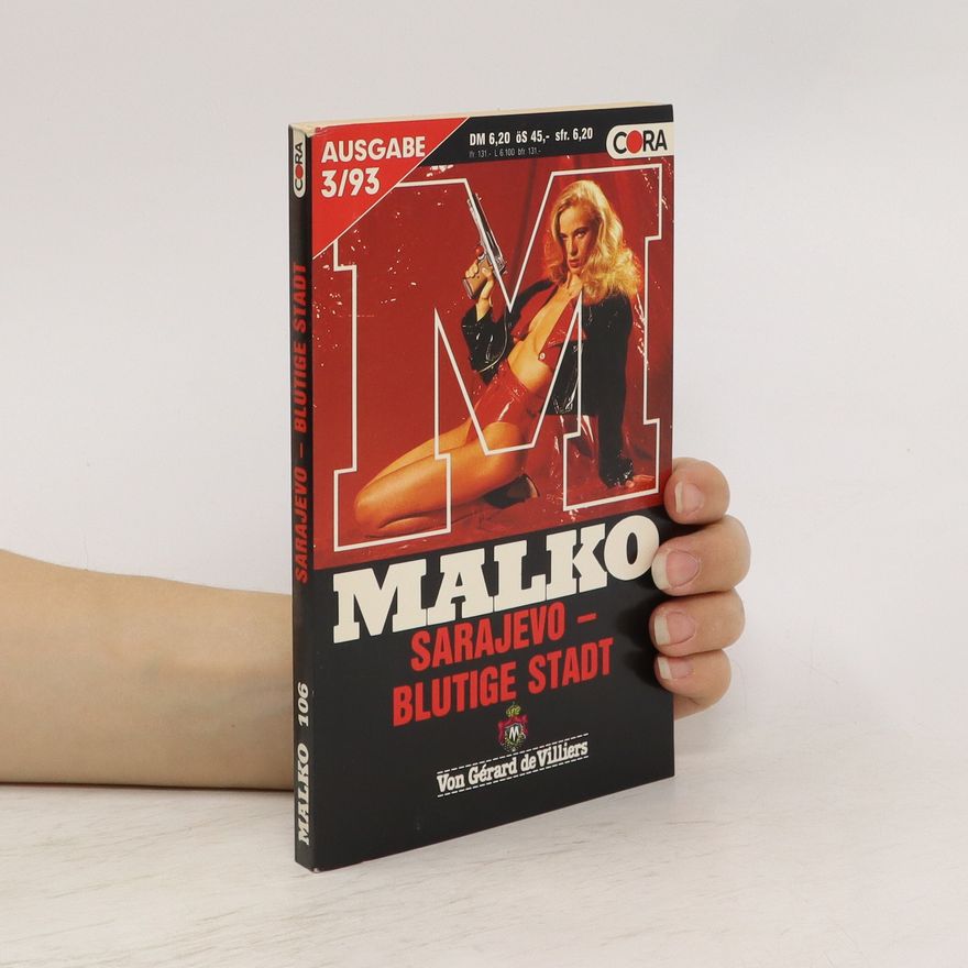 Gérard de Villiers Malko 106. Sarajevo - Bultige Stadt