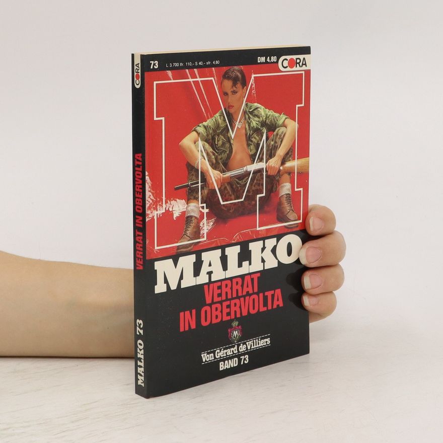 Gérard de Villiers Malko 73. Verrat in Obervolta