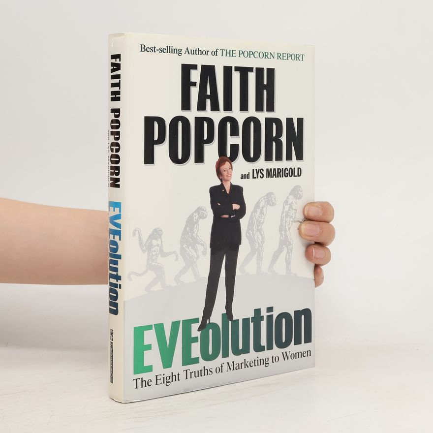 Faith Popcorn Eveolution