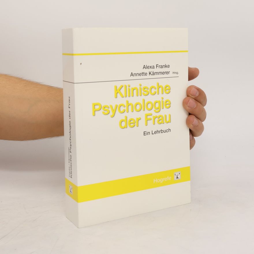 Alexa Franke Klinische Psychologie der Frau