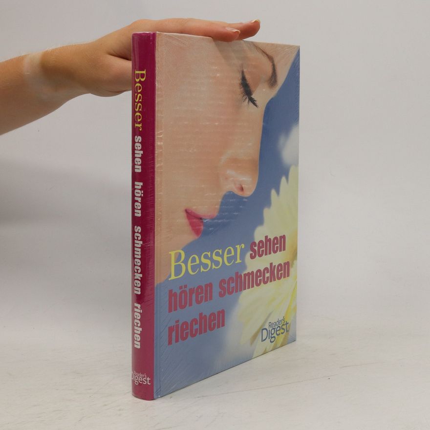 Various authors Besser sehen hören schmecken riechen