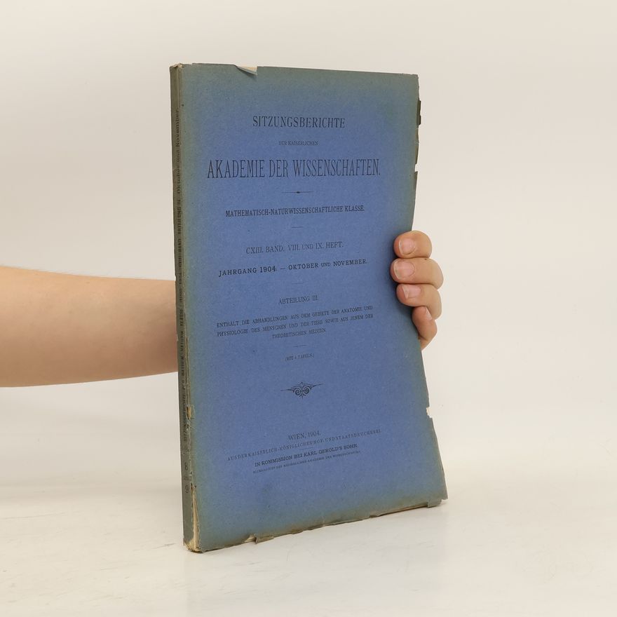 Kolektiv autorů Sitzungsberichte der Kaiserlichen Akademie der Wissenschaften