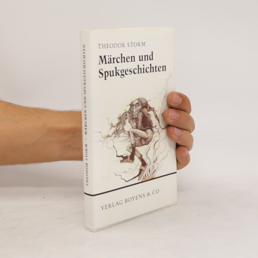 Theodor Storm Märchen und Spukgeschichten