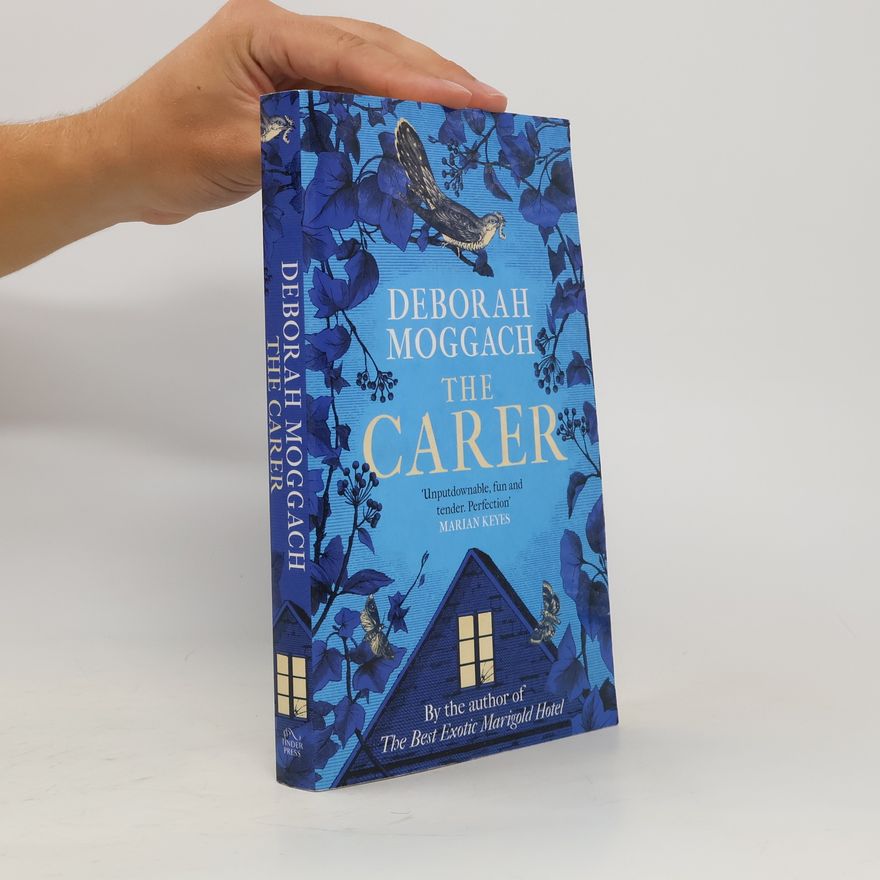 Deborah Moggach The Carer