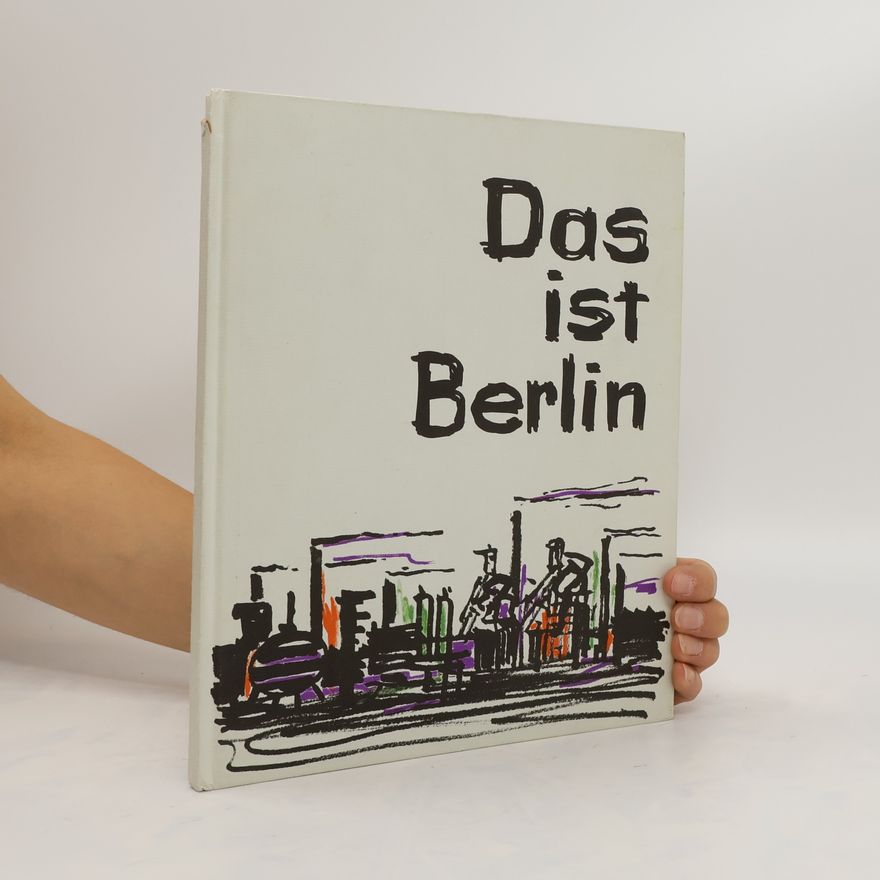 Werner Synakiewicz Das ist Berlin