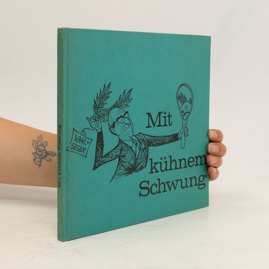 Various authors Mit kühnem Schwung