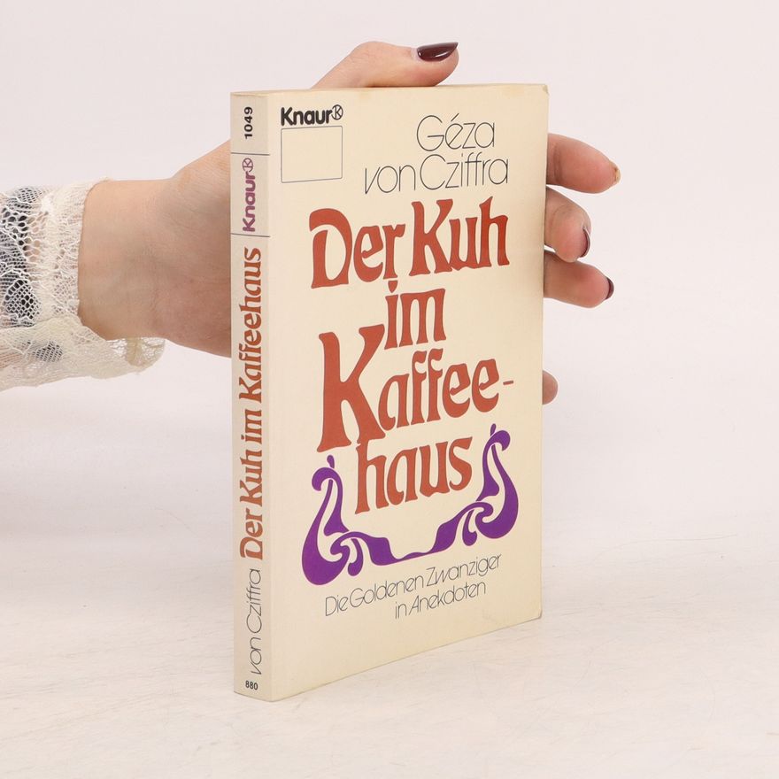 Géza von Cziffra Der Kuh im Kaffeehaus