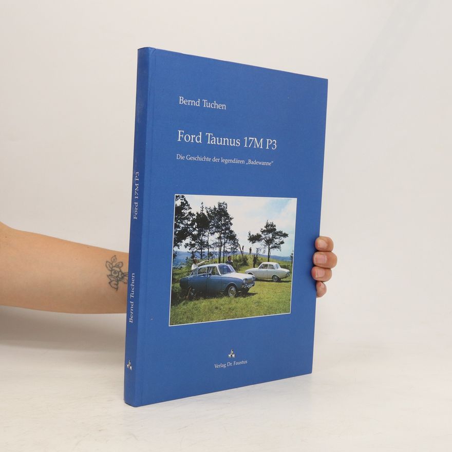 Bernd Tuchen Ford Taunus 17M P3