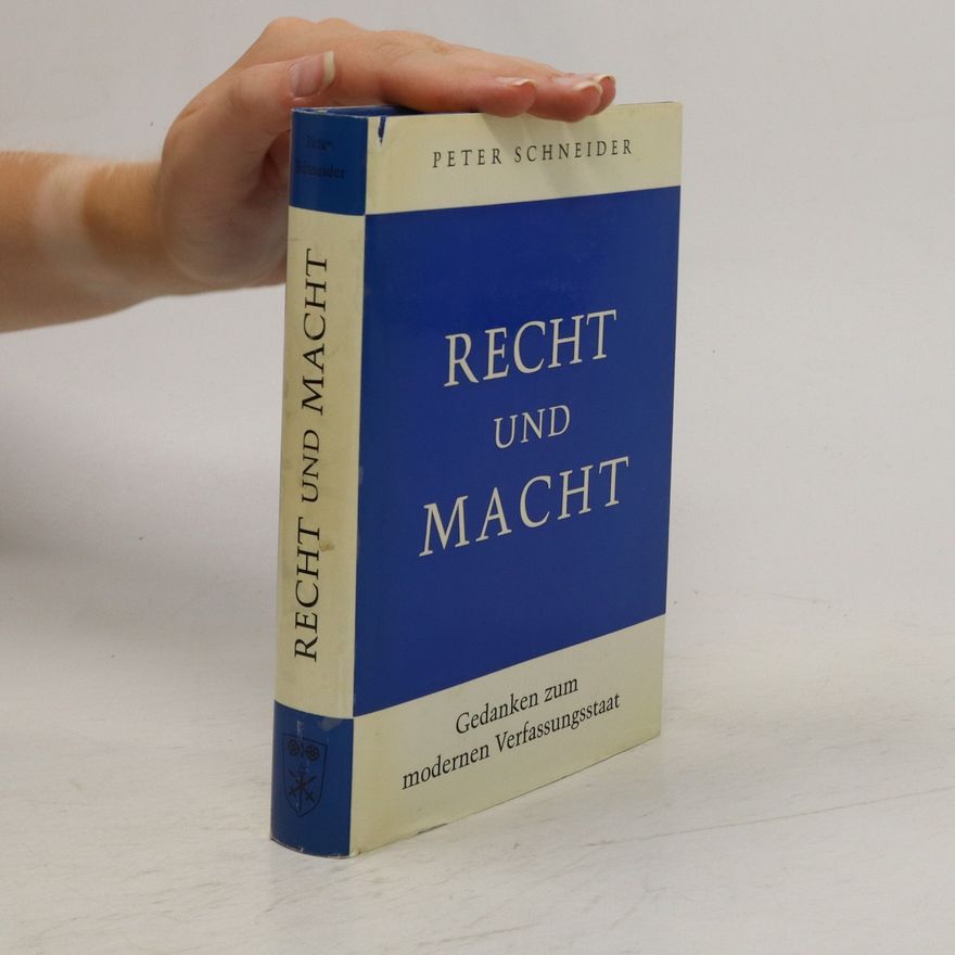 Peter Schneider Recht und Macht
