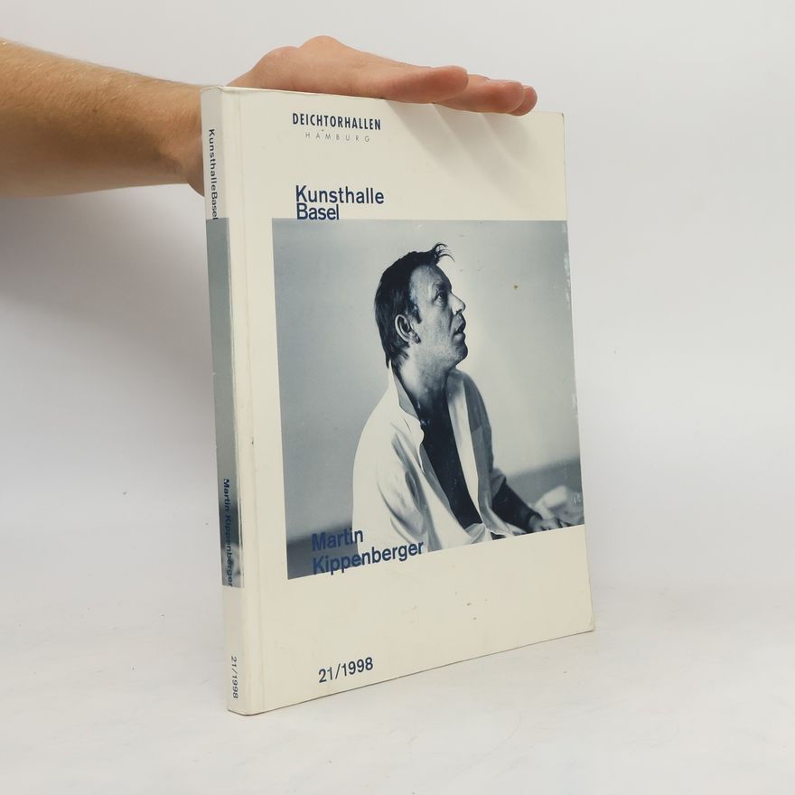 Martin Kippenberger Kunsthalle Basel