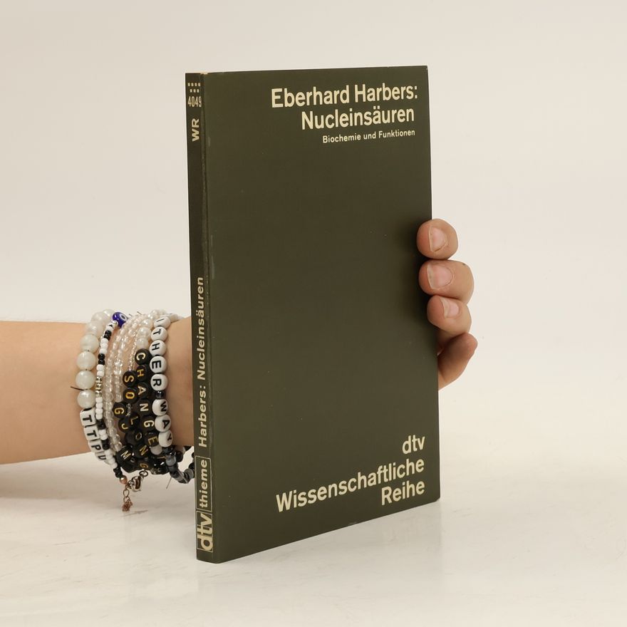 Eberhard Harbers Nucleinsäuren