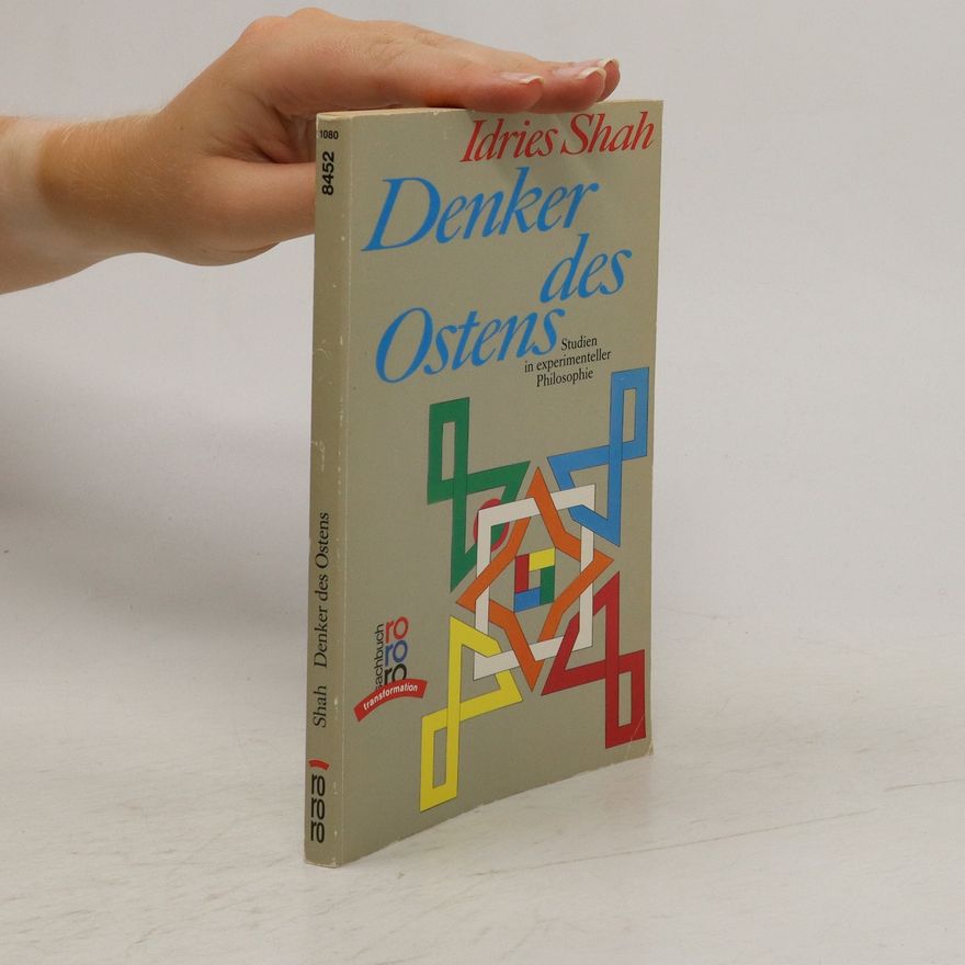 Idries Shah Denker des Ostens