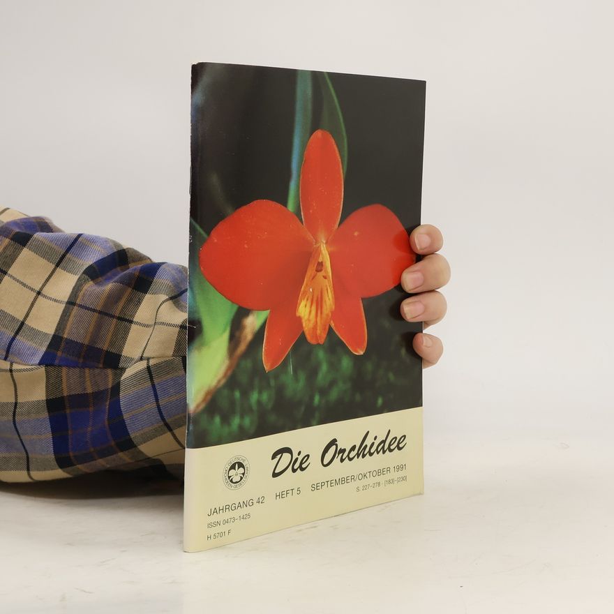 Autorenkollektiv Die Orchideen 5/1991