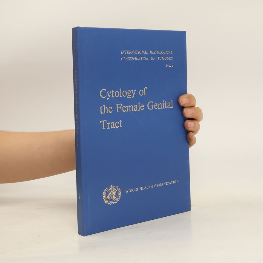 Kolektiv autorů Cytology of the Female Genital Tract