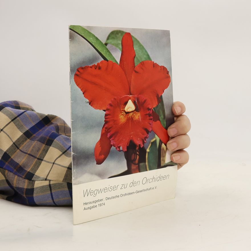 Autorenkollektiv Wegweiser zu den Orchideen