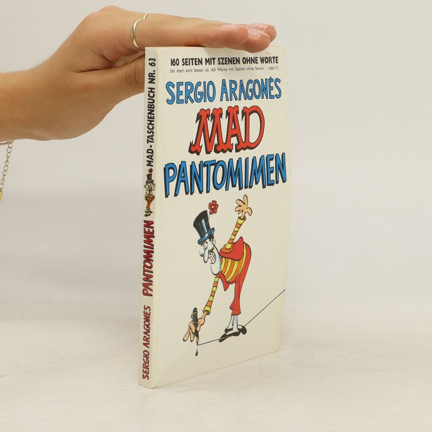 Sergio Aragonés Mad Pantomimen