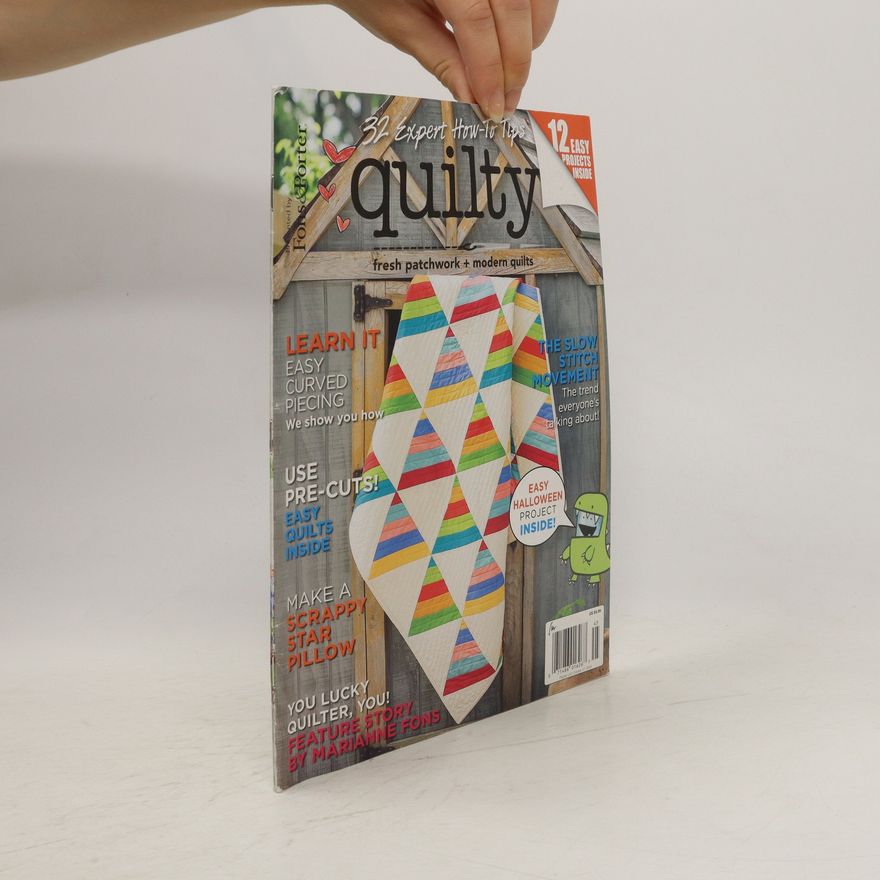 Various authors Quilty. Fresh patchwork + modern quilts