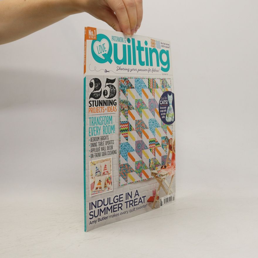 Various authors Love Patchwork & Quilting 25