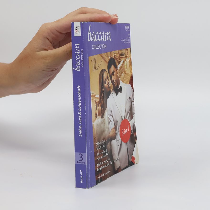Elle Wright Baccara Collection: Süße Lüge - heiße Lust; Wie erobert man seine Ex?; Nächte mit dem brasilianischen Traummann