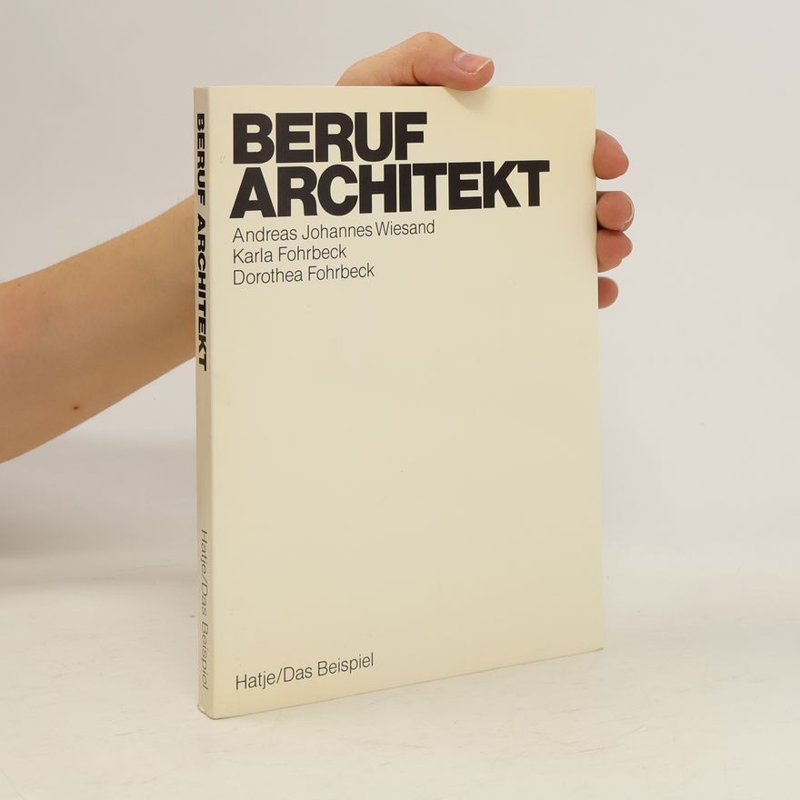 Andreas Johannes Wiesand Beruf Architekt