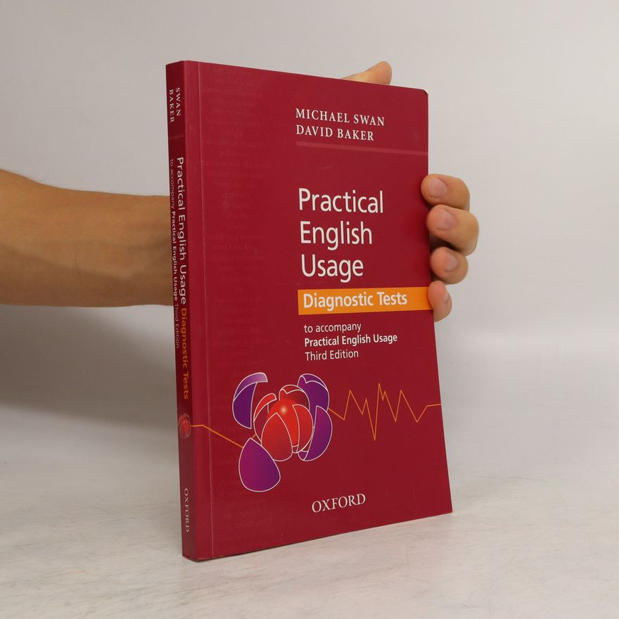 Michael Swan Practical English Usage: Diagnostic Tests