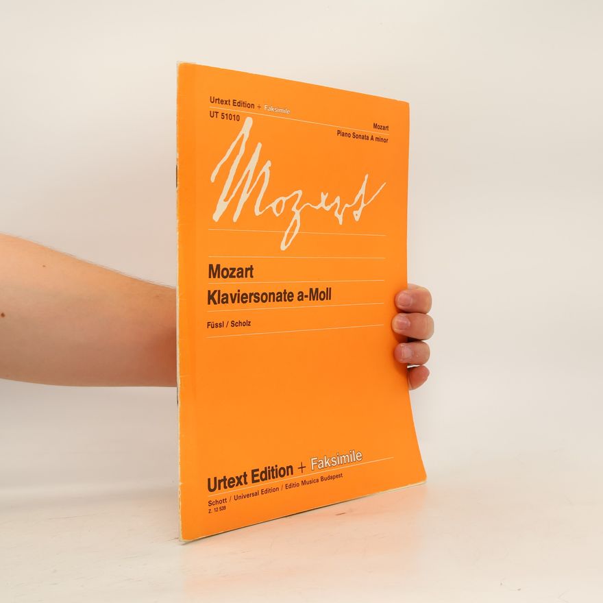 Wolfgang Amadeus Mozart Mozart Klaviersonate a-Moll