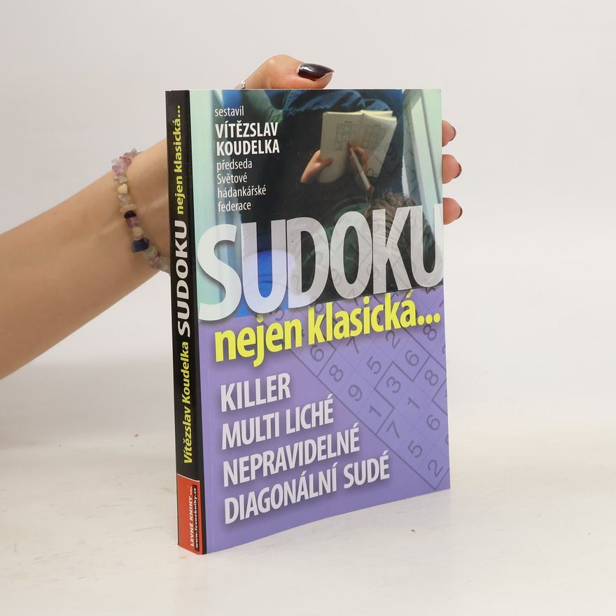 Vítězslav Koudelka Sudoku nejen klasická