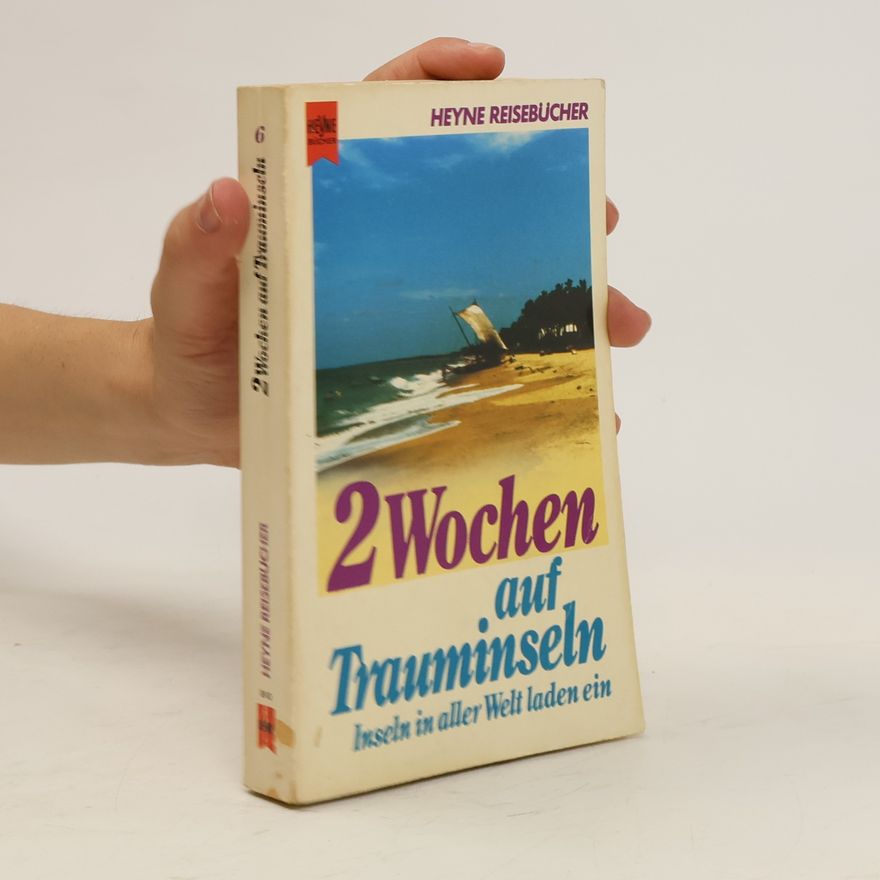 Ferdinand Ranft 2 Wochen auf Trauminseln