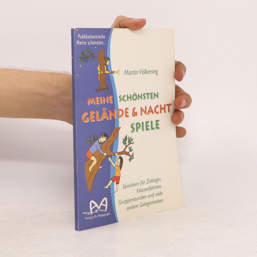Martin Völkening Meine schönsten Gelände- & Nachtspiele