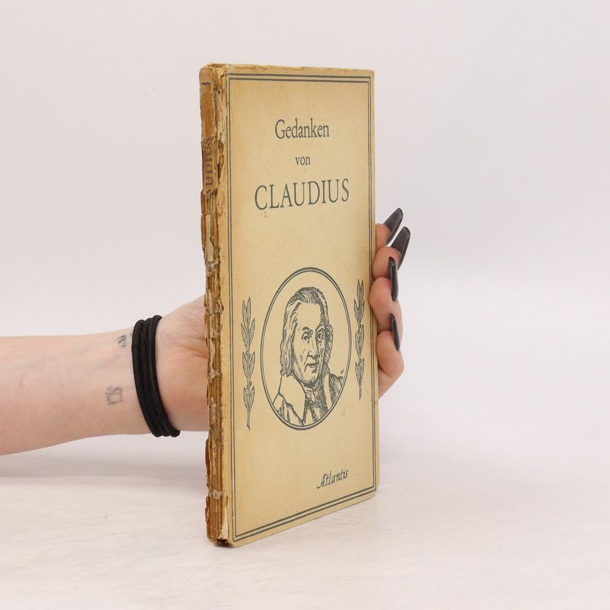 Matthias Claudius Gedanken von Matthias claudius