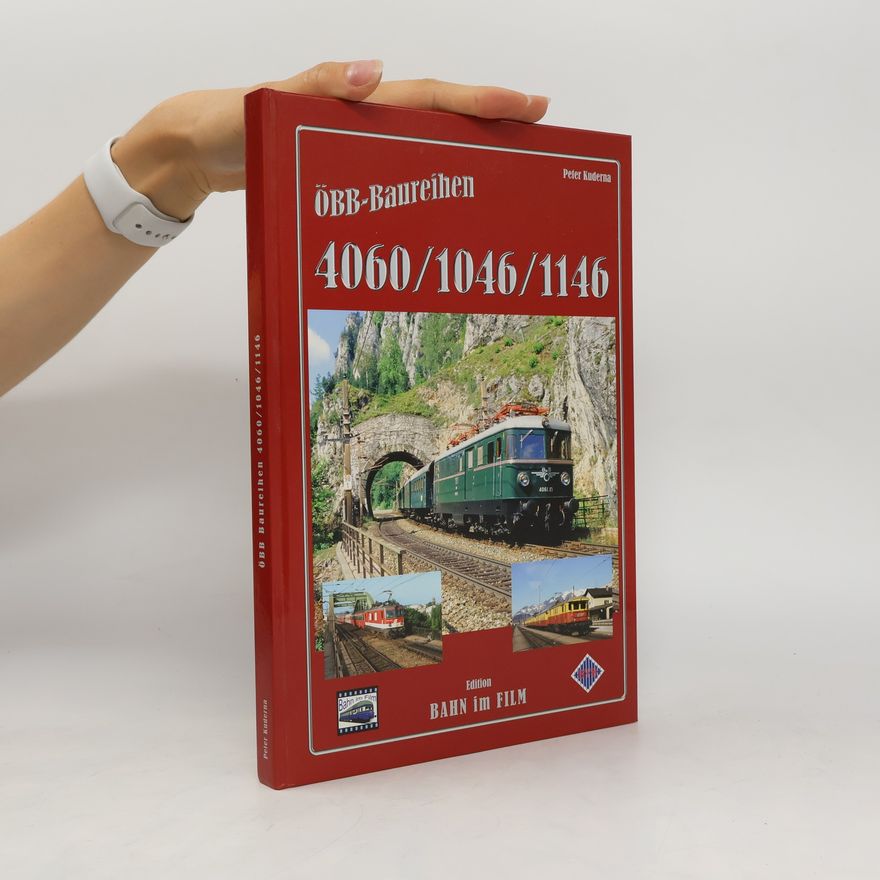Peter Kuderna ÖBB-Baureihen 4060, 4061/1046, 1146